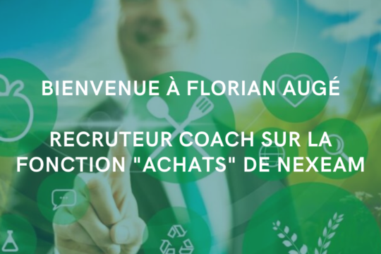 Nexeam - Actualités - Florian Augé Recruteur Coach sur la practice Achats de Nexeam